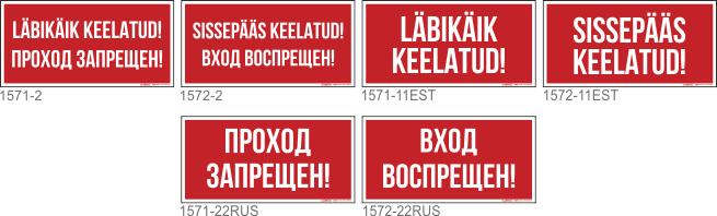 sissepääs keelatud, läbikäik keelatud eesti keelses vene keeles