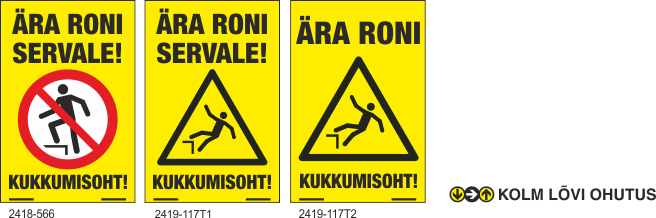 Ära roni ohutusmärk