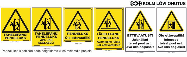 Pendel uks ja muud ukseohutusmärgid