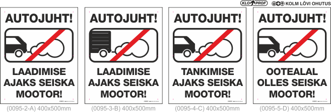 Laadimise ajaks seiska mootor, tankimise ajaks seiska mootor, ootealal olles seiska mootor